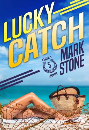 [Lucky John Adventures 05] • Lucky Catch